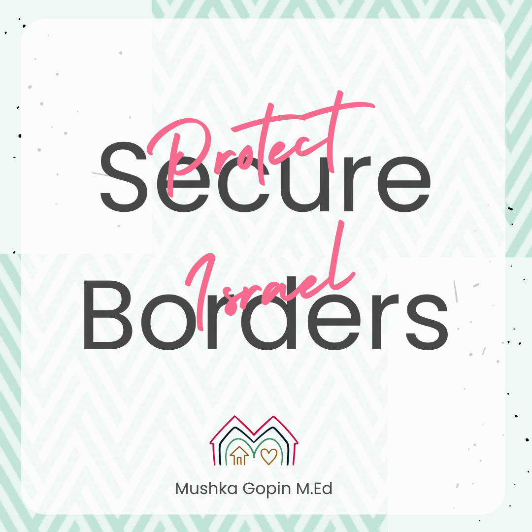 Secure Borders - Protect Israel by Mushka